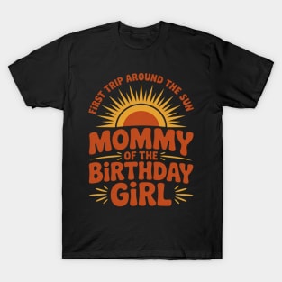 Mommy Birthday Girl First Trip Around the Sun Galaxy Party T-Shirt
